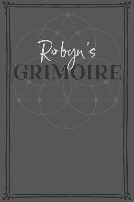 Book cover for Robyn's Grimoire