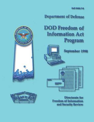 Book cover for DoD Freedom of Information Act Program (DoD 5400.7-R)