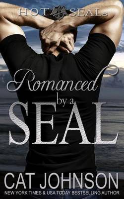 Book cover for Romanced by a SEAL