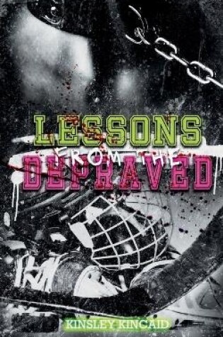 Cover of Lessons from the Depraved