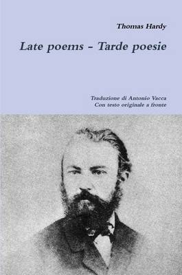 Book cover for Late Poems - Tarde Poesie