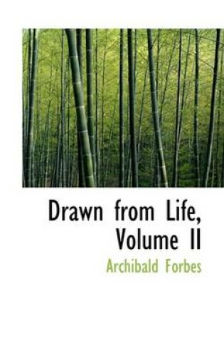 Cover of Drawn from Life, Volume II