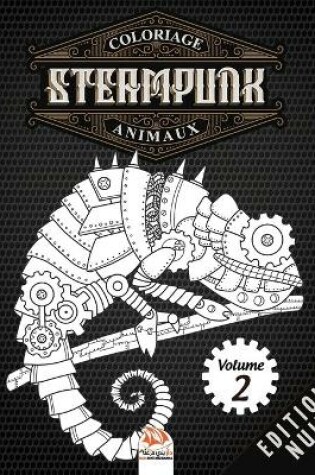 Cover of Coloriage Steampunk Animaux - Volume 2 - Edition nuit