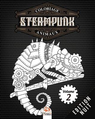 Book cover for Coloriage Steampunk Animaux - Volume 2 - Edition nuit