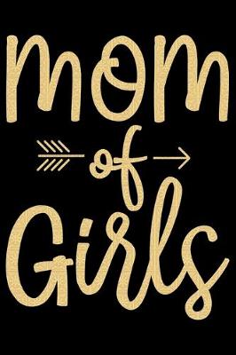 Book cover for Mom Of Girls