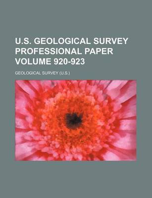 Book cover for U.S. Geological Survey Professional Paper Volume 920-923