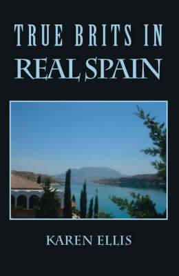 Book cover for True Brits in Real Spain