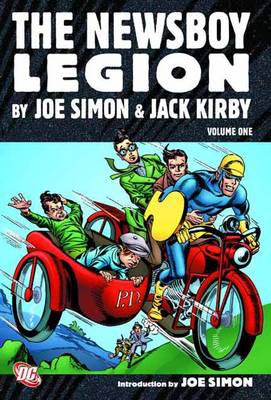 Book cover for The Newsboy Legion Vol. 1 Featuring Joe Simon & Jack Kirby