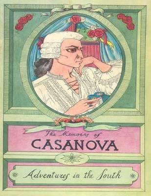 Book cover for The Memoirs of Casanova: Adventures in the South