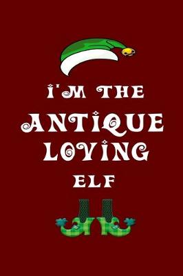 Book cover for I'm The Antiquing Elf