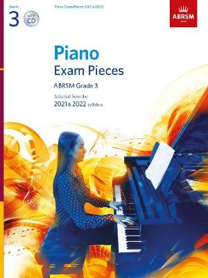 Book cover for Piano Exam Pieces 2021 & 2022 - Grade 3 + CD