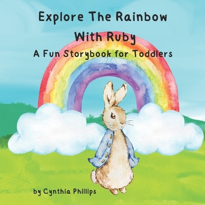 Book cover for Explore the Rainbow with Ruby