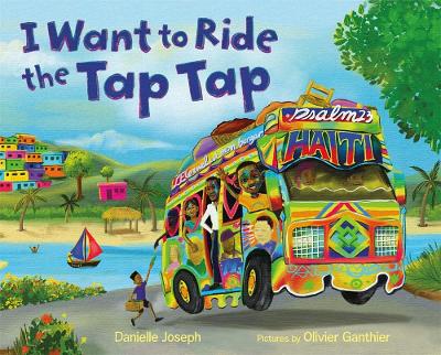 Book cover for I Want to Ride the Tap Tap