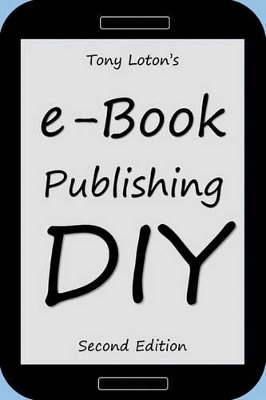 Book cover for E-Book Publishing DIY (Second Edition)