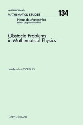 Book cover for Obstacle Problems in Mathematical Physics