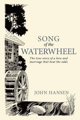 Book cover for Song Of The Waterwheel