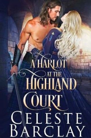 Cover of A Harlot at the Highland Court