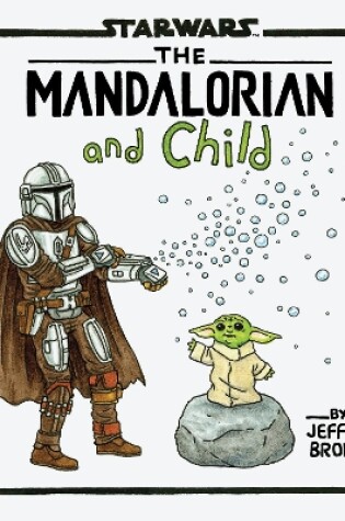 Cover of Star Wars: The Mandalorian and Child