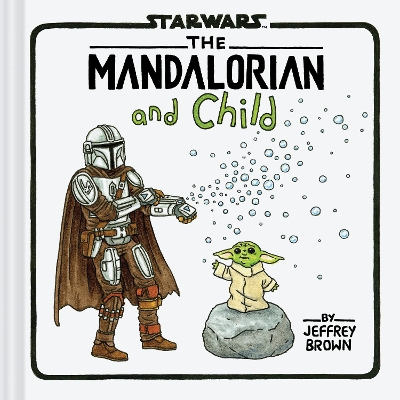 Book cover for Star Wars: The Mandalorian and Child
