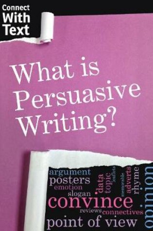 Cover of What is Persuasive Writing?