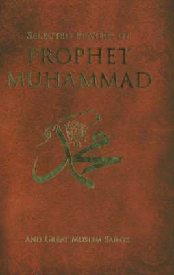 Book cover for Selected Prayers of Prophet Mohammad