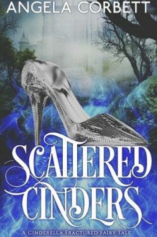 Cover of Scattered Cinders