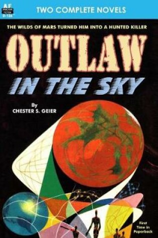 Cover of Outlaw in the Sky & Legacy from Mars