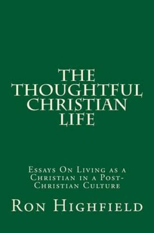 Cover of The Thoughtful Christian Life