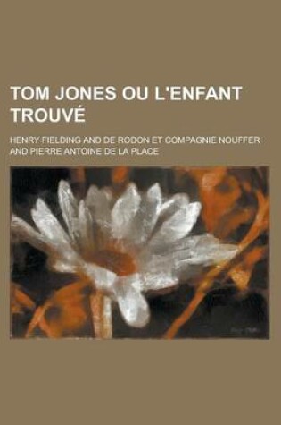 Cover of Tom Jones Ou L'Enfant Trouve