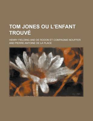 Book cover for Tom Jones Ou L'Enfant Trouve
