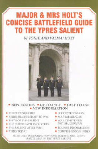 Cover of Major and Mrs.Holt's Battlefield Guide to the Ypres Salient