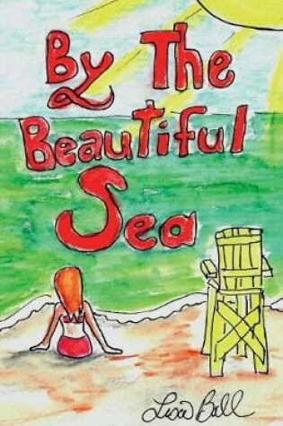 Cover of By The Beautiful Sea