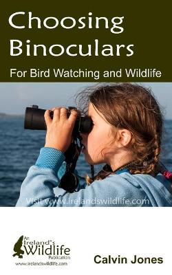 Book cover for Choosing Binoculars for Bird Watching and Wildlife