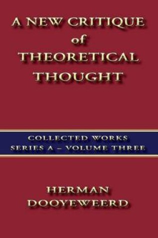 Cover of A New Critique of Theoretical Thought Vol. 3