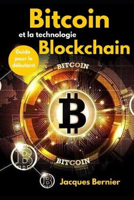 Book cover for Bitcoin et la technologie Blockchain