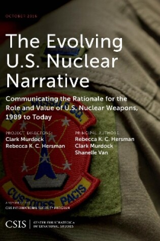 Cover of The Evolving U.S. Nuclear Narrative