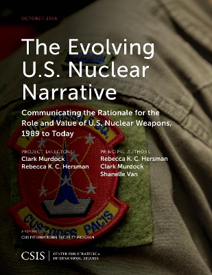 Book cover for The Evolving U.S. Nuclear Narrative