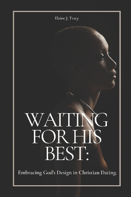 Book cover for Waiting for His Best