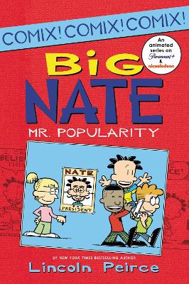 Cover of Big Nate: Mr. Popularity