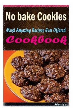 Cover of No Bake Cookies