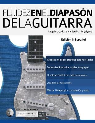 Book cover for Fluidez en el diapasón de la guitarra