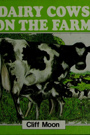 Cover of Dairy Cows on the Farm