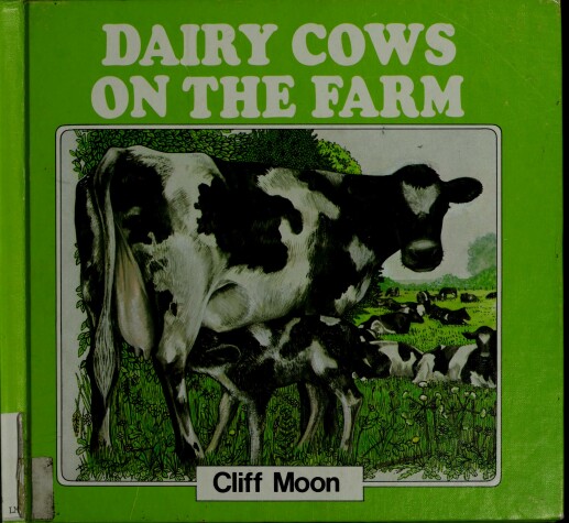 Cover of Dairy Cows on the Farm