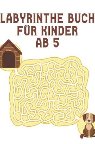 Cover of Labyrinthe Buch für Kinder ab 5