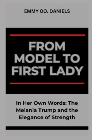 Cover of From Model to First Lady