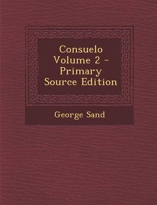 Book cover for Consuelo Volume 2