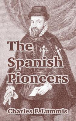 Book cover for The Spanish Pioneers