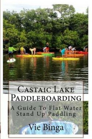 Cover of Castaic Lake Paddleboarding