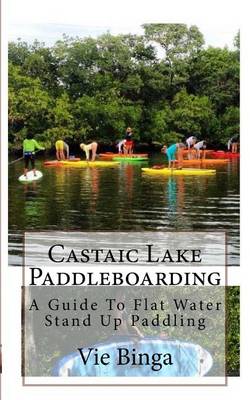Book cover for Castaic Lake Paddleboarding