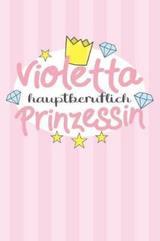 Cover of Violetta - hauptberuflich Prinzessin